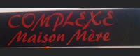 COMPLEXE MAISON MERE